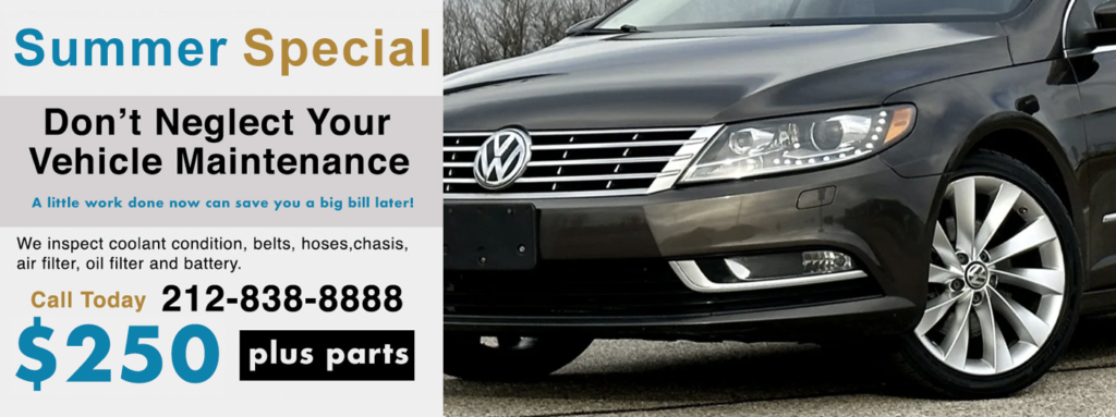 Best NYC Volkswagen VW dealer alternative for Service, Maintenance and Repair near me in NYC,Manhattan. Contact us here,
or call 212-838-8888